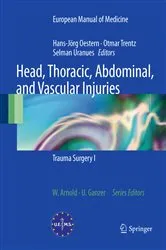 Book cover of Head, Thoracic, Abdominal, and Vascular Injuries by Hans-Jörg Oestern