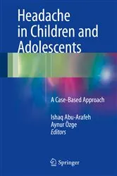 Book cover of Headache in Children and Adolescents by Ishaq Abu-Arafeh