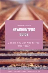 Book cover of Headhunters Guide by Catasha Gordon