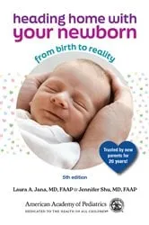 Book cover of Heading Home With Your Newborn (5th ed.) by Unknown