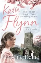 Book cover of Heading Home by Katie Flynn