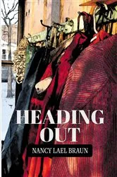 Book cover of Heading Out by Nancy Lael Braun