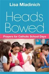 Book cover of Heads Bowed by Lisa Mladinich