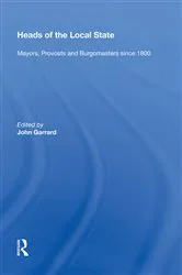 Book cover of Heads of the Local State by John Garrard