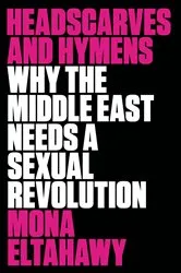 Book cover of Headscarves and Hymens by Unknown