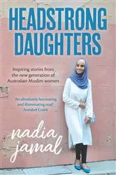 Book cover of Headstrong Daughters by Nadia Jamal