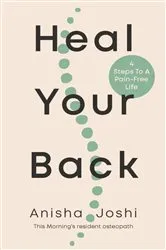 Book cover of Heal Your Back by Anisha Joshi