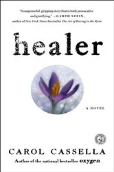 Book cover of Healer by Carol Cassella