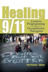 Book cover of Healing 9/11 by Pat Precin