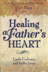 Book cover of Healing a Father's Heart by Linda Cochrane