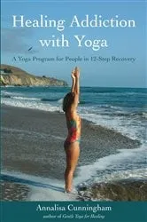 Book cover of Healing Addiction with Yoga (3rd ed.) by Unknown