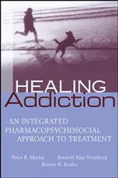 Book cover of Healing Addiction by Peter Martin