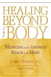 Book cover of Healing Beyond the Body by Unknown