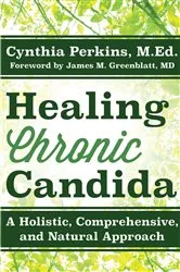 Book cover of Healing Chronic Candida by Cynthia Perkins