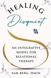 Book cover of Healing Disquiet by Sam Berg