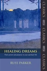 Book cover of Healing Dreams by Russ Parker