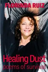 Book cover of Healing Dust by Florinda Ruiz