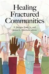 Book cover of Healing Fractured Communities by Unknown