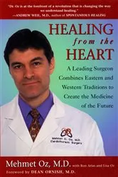 Book cover of Healing from the Heart by Mehmet C. Oz