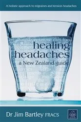Book cover of Healing Headaches by Jim Bartley