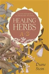Book cover of Healing Herbs A to Z by Unknown