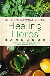 Book cover of Healing Herbs Handbook by Unknown