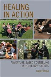 Book cover of Healing in Action by Barney Straus