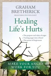 Book cover of Healing Life's Hurts by Graham Bretherick MA
