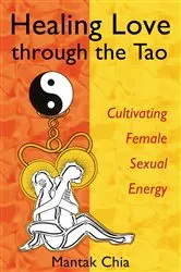 Book cover of Healing Love through the Tao by Unknown