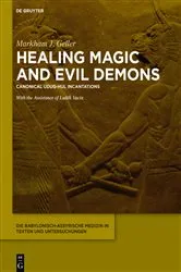 Book cover of Healing Magic and Evil Demons by Markham J. Geller