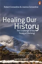 Book cover of Healing Our History 3rd Edition by Robert Consedine