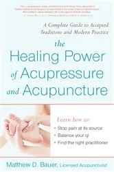 Book cover of Healing Power Of Acupressure and Acupuncture by Unknown