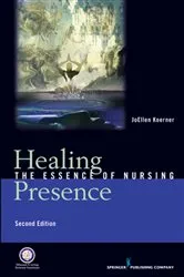 Book cover of Healing Presence (2nd ed.) by JoEllen Goertz Koerner