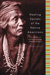 Book cover of Healing Secrets of the Native Americans by Unknown