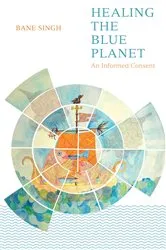 Book cover of HEALING THE BLUE PLANET by BANE SINGH