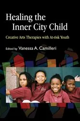 Book cover of Healing the Inner City Child by Daniel Summer