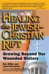 Book cover of Healing the Jewish-Christian Rift by Laura Bernstein