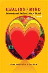 Book cover of Healing The Mind by Janice L. Mcdermott