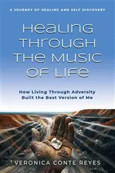 Book cover of Healing Through the Music of Life by Unknown