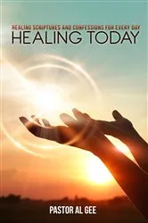 Book cover of Healing Today by Al Gee