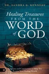 Book cover of Healing Treasures from the Word of God by Sandra Kennedy