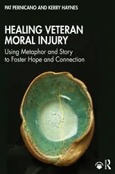 Book cover of Healing Veteran Moral Injury by Pat Pernicano