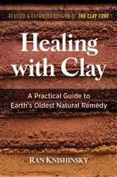 Book cover of Healing with Clay (2nd ed.) by Unknown