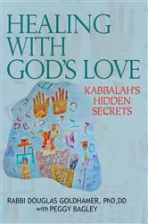 Book cover of Healing with God's Love by Douglas Goldhamer