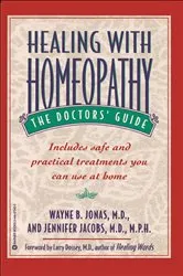 Book cover of Healing with Homeopathy by Unknown