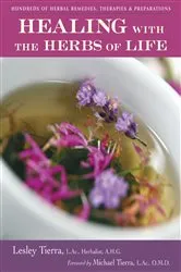 Book cover of Healing with the Herbs of Life by Lesley Tierra