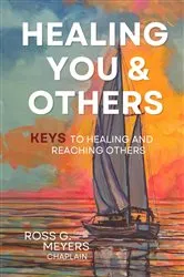 Book cover of Healing You and Others by Meyers, Ross, G