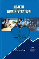 Book cover of Health Administration by Unknown