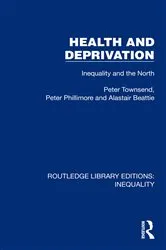 Book cover of Health and Deprivation by Peter Townsend