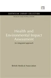 Book cover of Health and Environmental Impact Assessment by British Medical Association